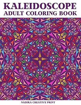 Paperback Kaleidoscope Adult colring book: 30 inspired artistic Pattern Designs (stress-relieving designs). Book