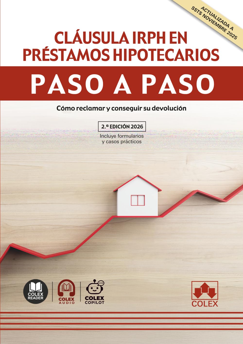Cláusula IRPH en préstamos hipotecarios: Cómo reclamar y conseguir su devolución (paso a paso)