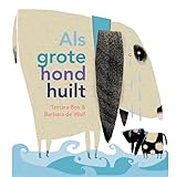  Als grote hond huilt