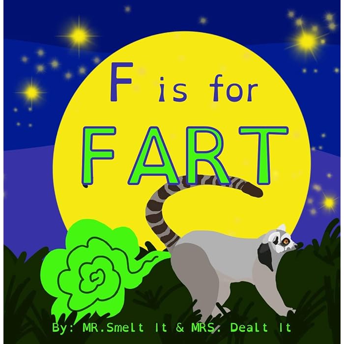 Buy F is for FART A rhyming ABC children's book about farting animals