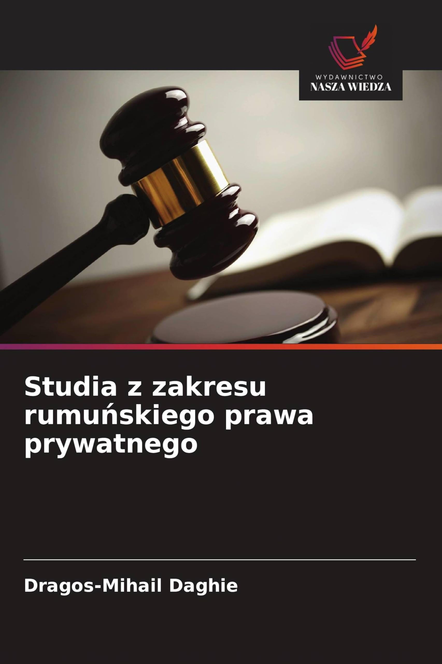 Studia z zakresu rumu¿skiego prawa prywatnego