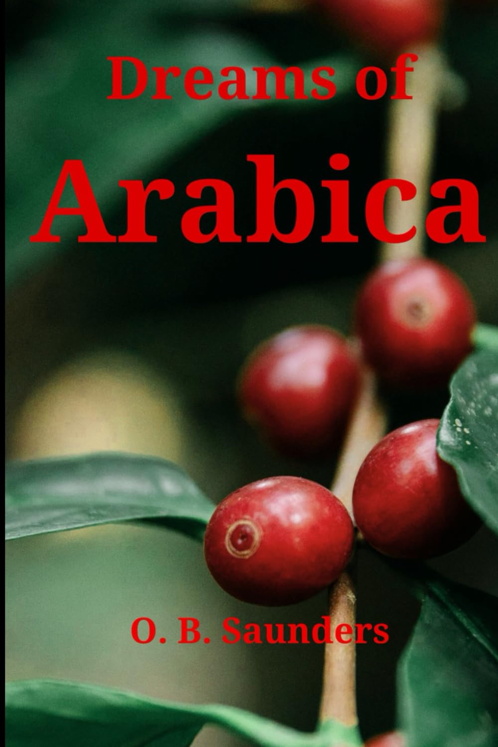 Dreams of Arabica