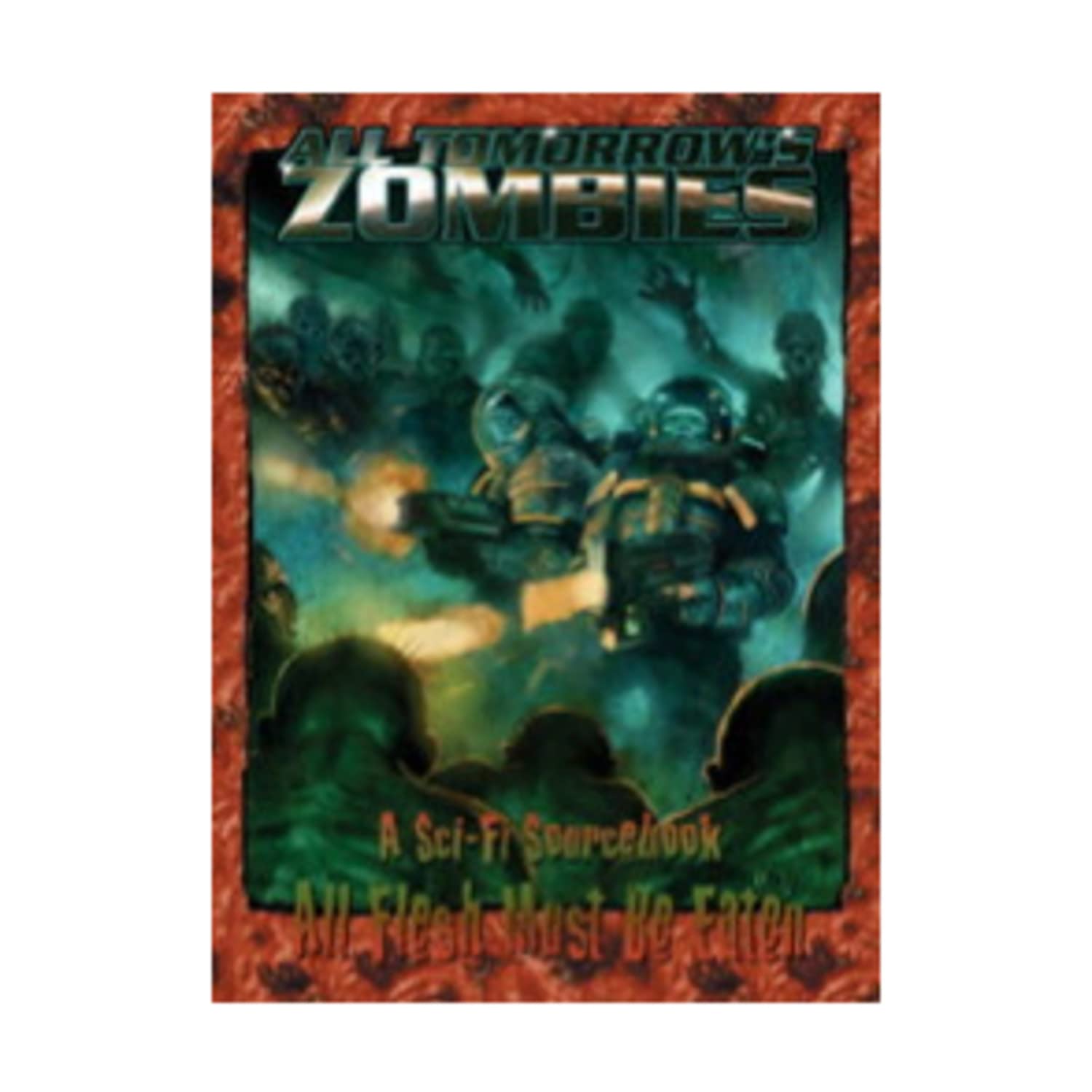 All Tomorrow's Zombies: All Flesh Must be Eaten | Amazon.com.br