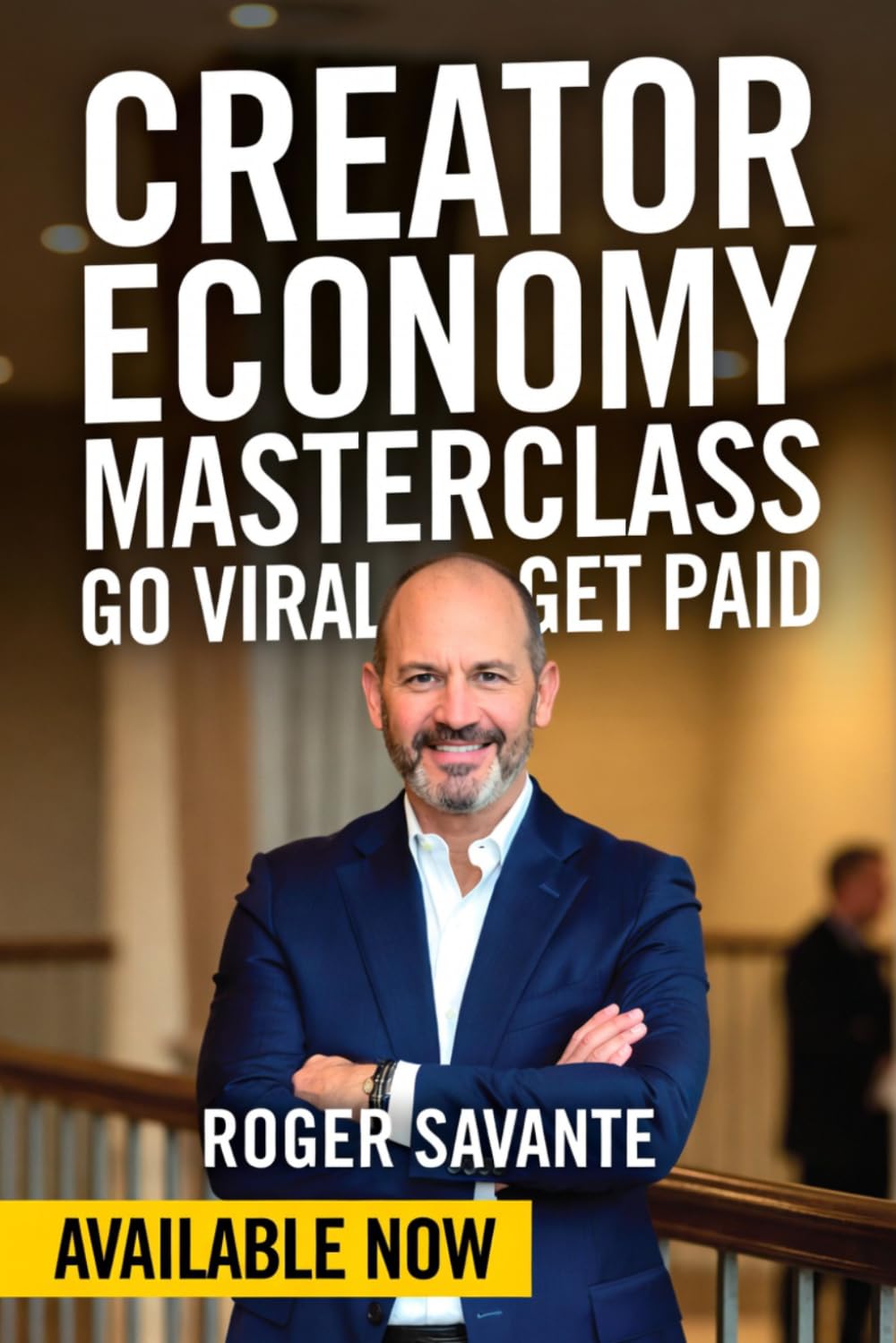 Creator Economy Masterclass: Learn how to go viral, build a social media audience that matters and get paid