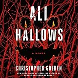 All Hallows: A Novel
