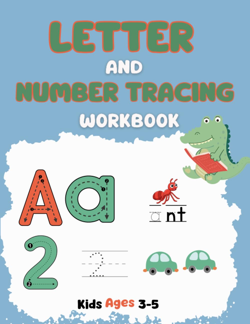 Letter And Number Tracing Workbook Kids Ages-3-5: Learning To Write Alphabet And Numbers | ABC And 123 Learning For Pre-K And Kindergarten |ABC Print Handwriting Book