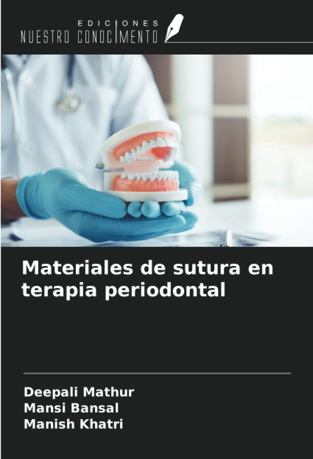 Materiales de sutura en terapia periodontal (Spanish Edition) Mathur