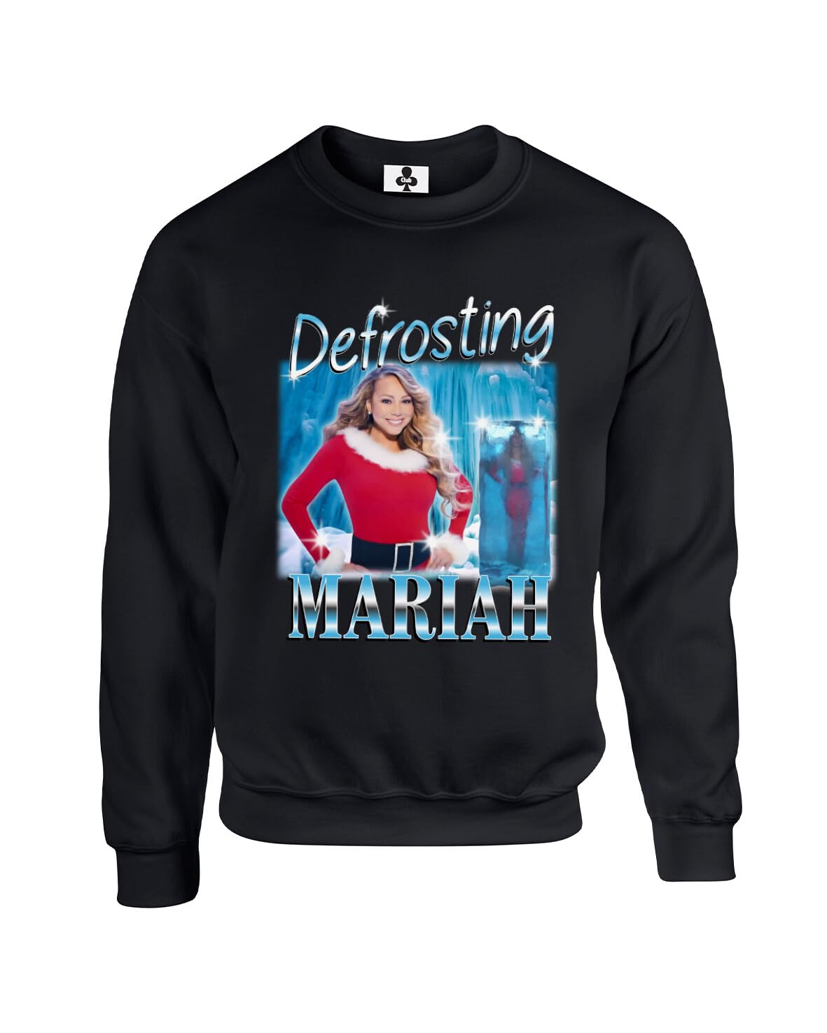 New Spirit Original Unisex Black Defrosting Mariah Meme Viral Trend Xmas Christmas Funny Adults Sweatshirt Jumper