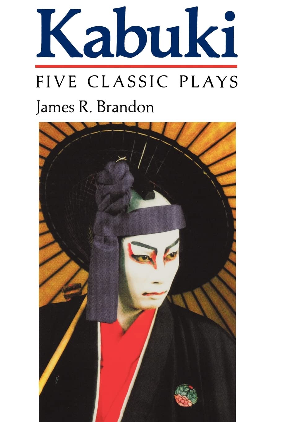 Kabuki: Five Classic Plays | Amazon.com.br