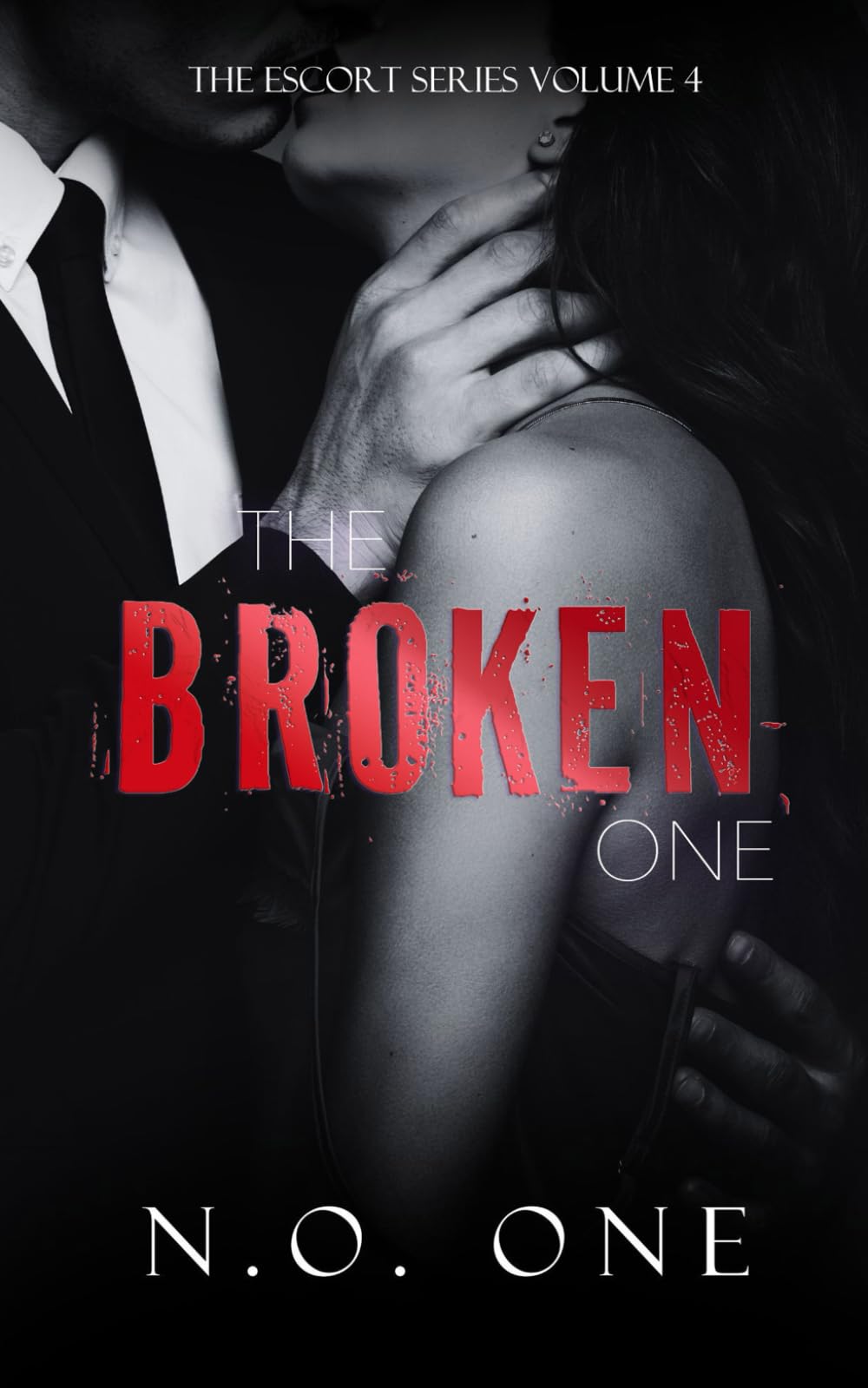 The Broken One (The Escort)