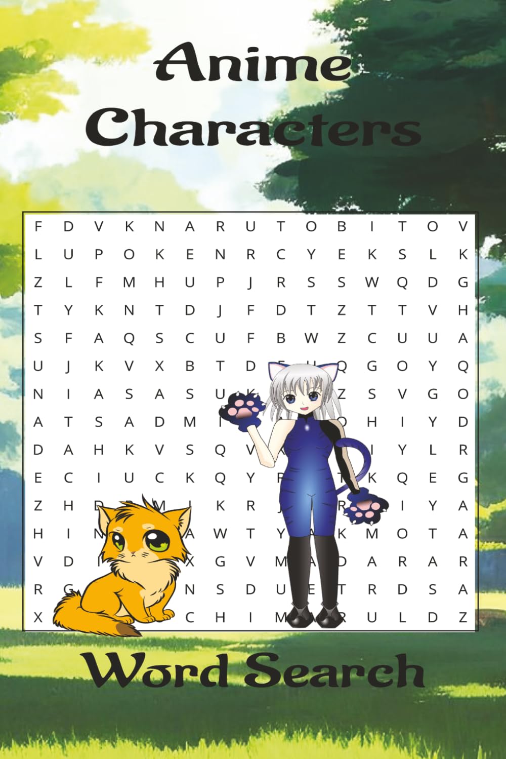 Anime Word Search: Easy to read Anime Character word search| 6x9 50 + puzzles . Great for Holidays, Vacations, And downtime.
