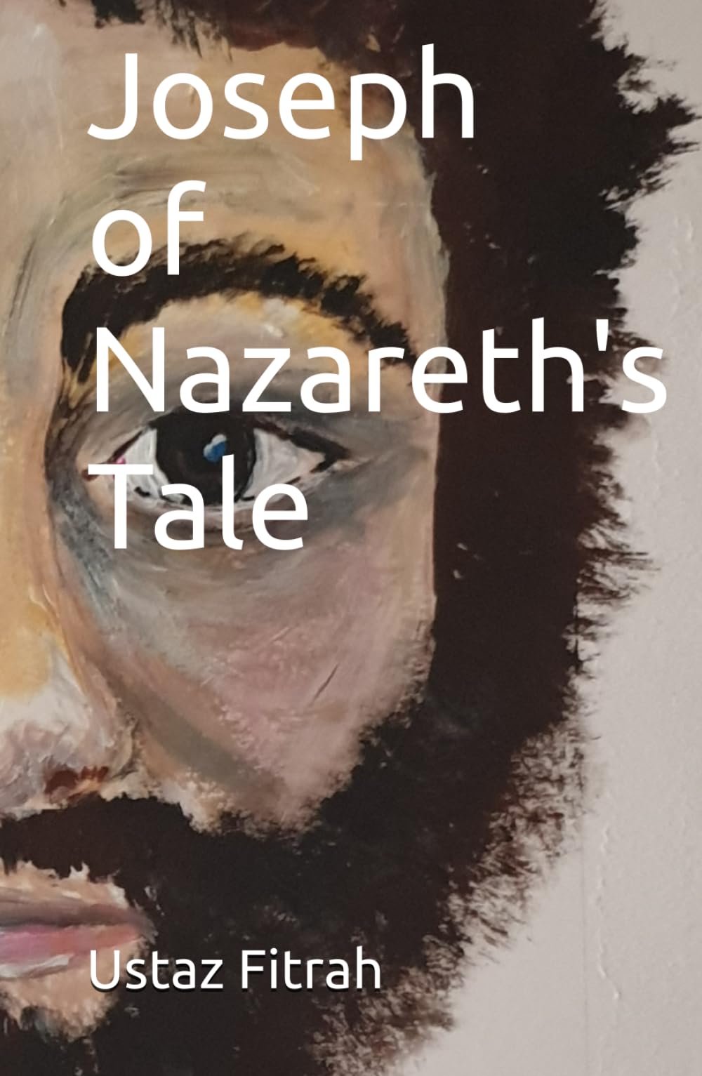 Joseph of Nazareth's Tale