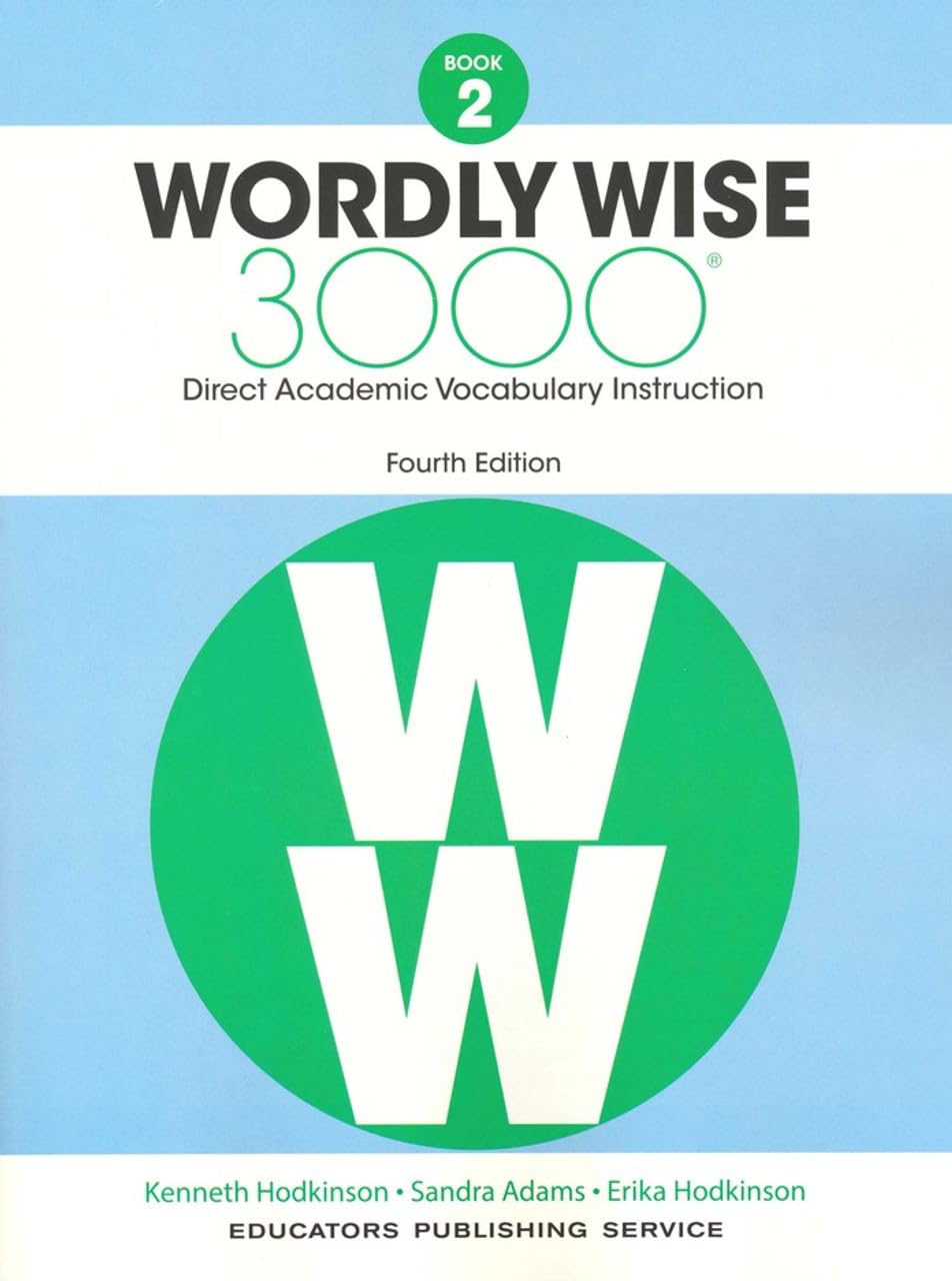 Wordly Wise 3000® 4th Edition Book 2 - Student Book - Direct Academic Vocabulary Instruction for Grade 2      Paperback – May 26, 2025