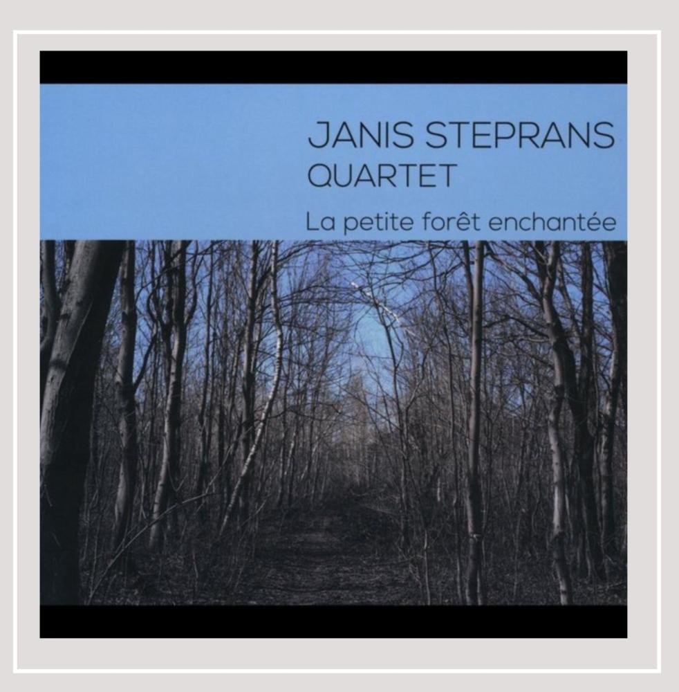 La Petite Foret Enchantee [Audio CD] Steprans, Janis