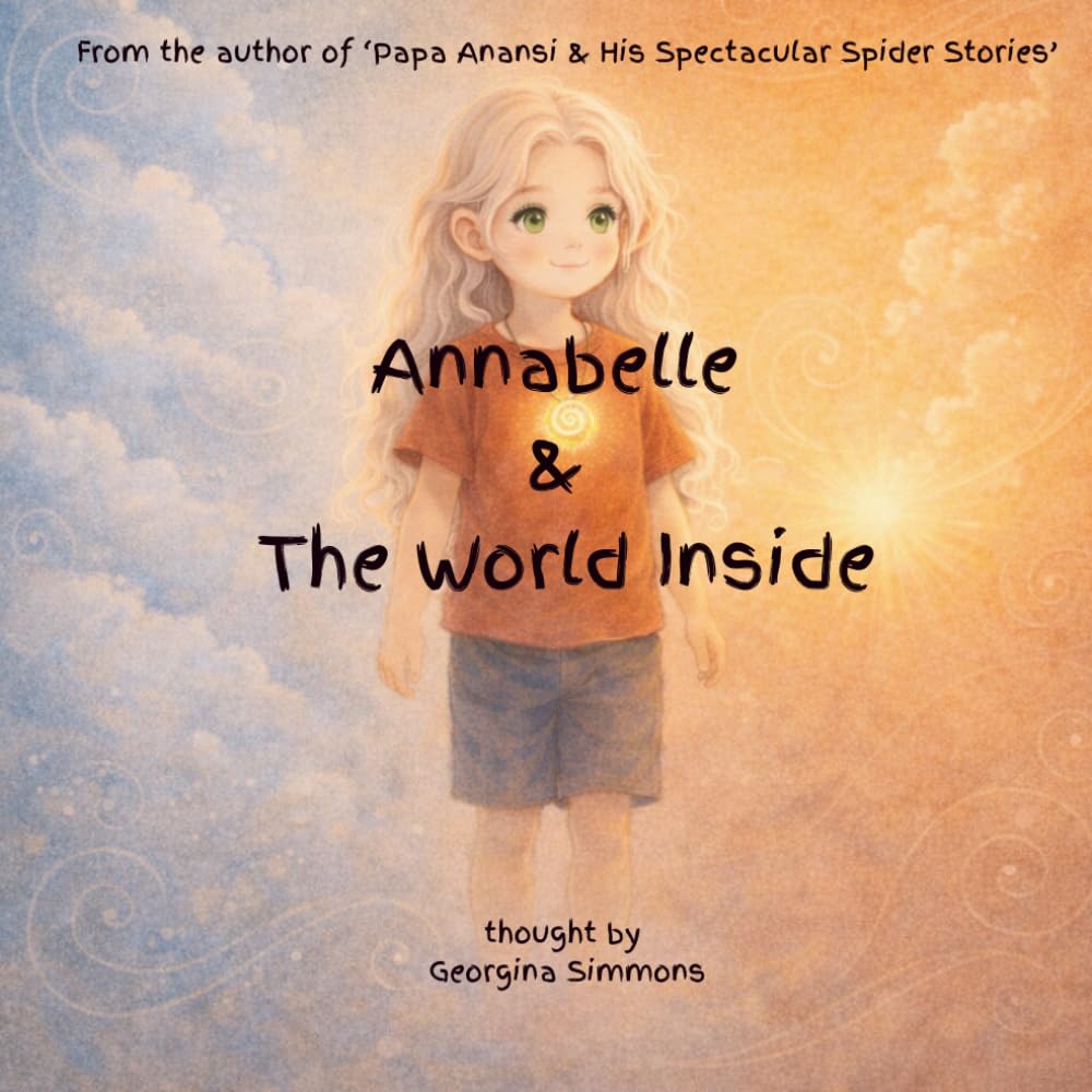 Annabelle & The World Inside (Little Seekers)