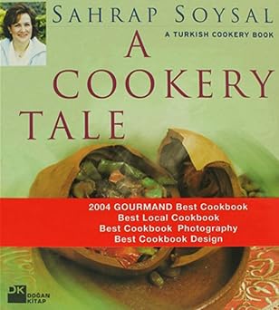 A Cookery Tale A Turkish Cookery Book Kapak de i ebilir