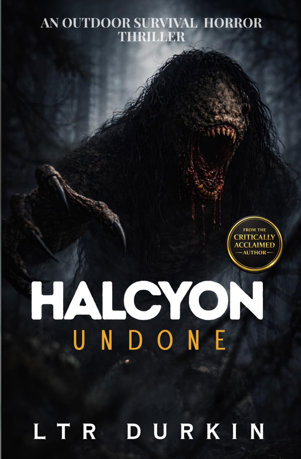 Undone: A Remote Wilderness Horror of Survival Against the Unknown (HALCYON)