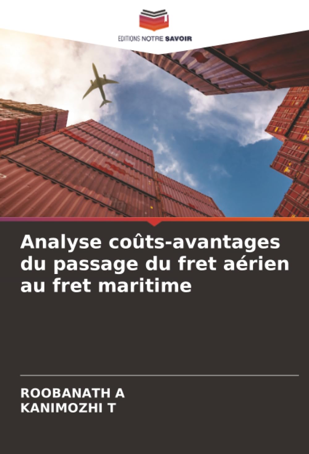 Analyse coûts-avantages du passage du fret aérien au fret maritime