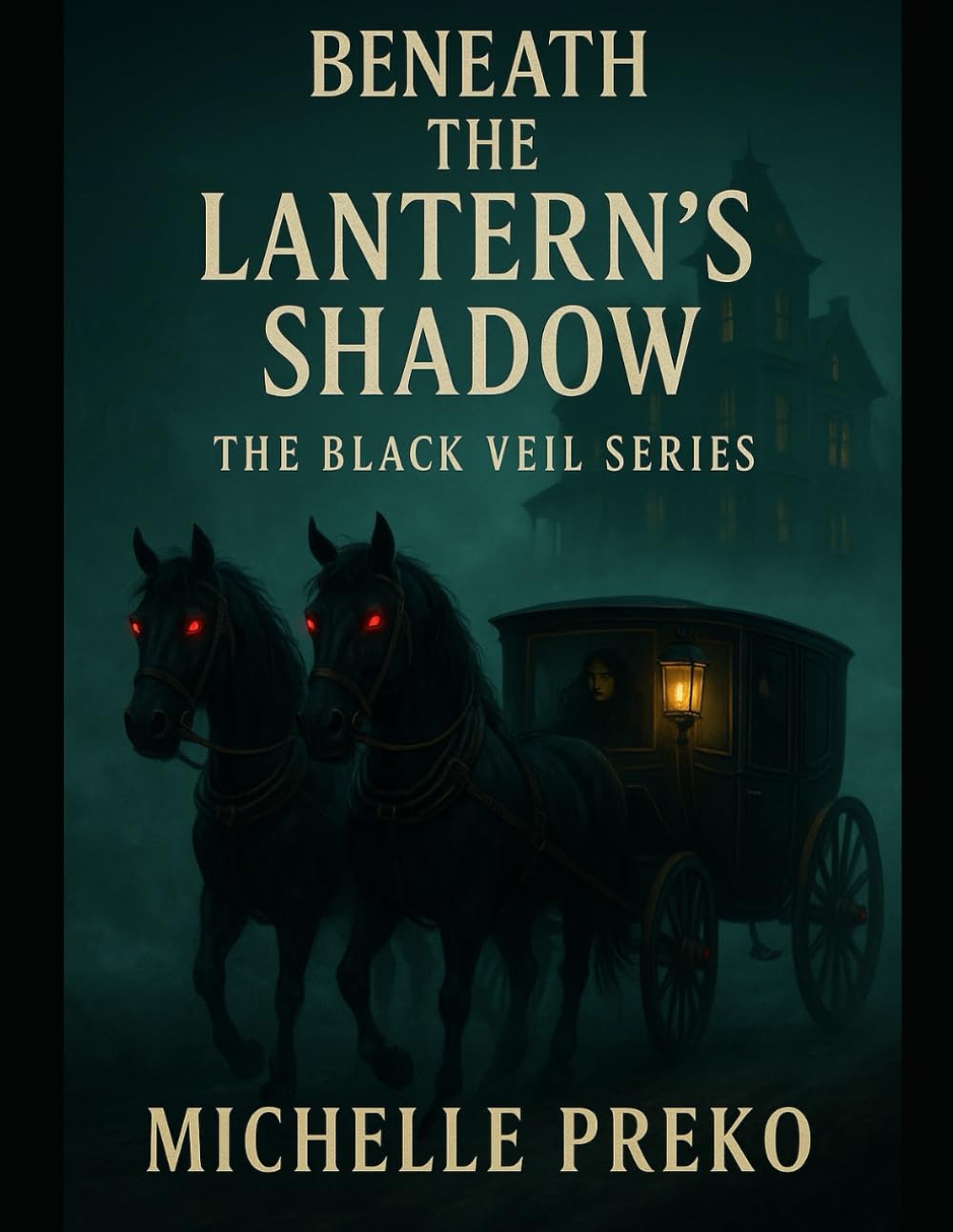 Beneath the Lantern's Shadow (The Black Veil Series)