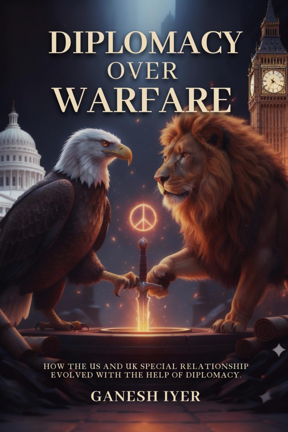 Diplomacy Over Warfare: The Complex History of U.S–U.K Relations from 1783 to the Modern Era