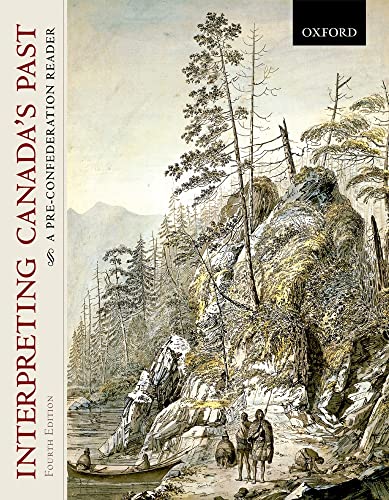 Interpreting Canada's Past: A Pre-confederation Reader view 2
