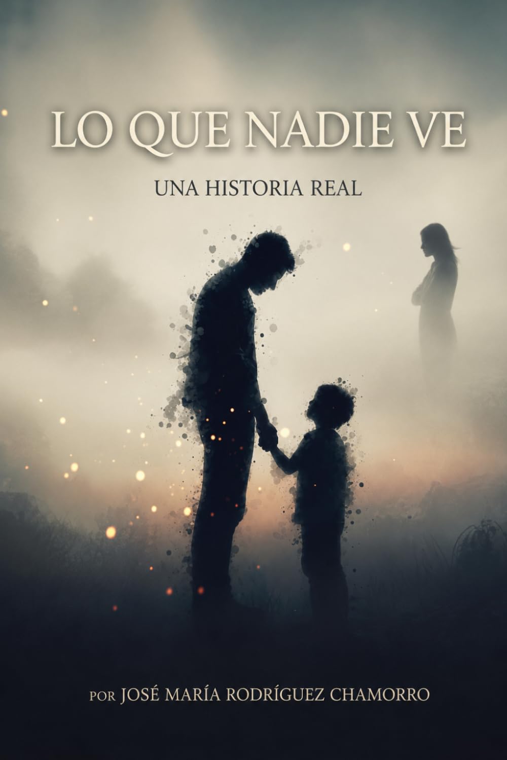 Lo que nadie ve