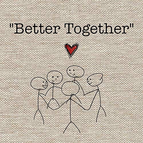 Better Together (feat. Anna Shirin, Chloe Ragrag, Clarissa Mae, Conrad Nuyts, Emma Marie, Jadyn Rylee, Josephine Shaw, Julia Middleton, Lito Levenbach, Nuria Levenbach, Savannah Taekema, Sina, Steffie de Konink, Tyler Simmons & Victory Vizhanska)