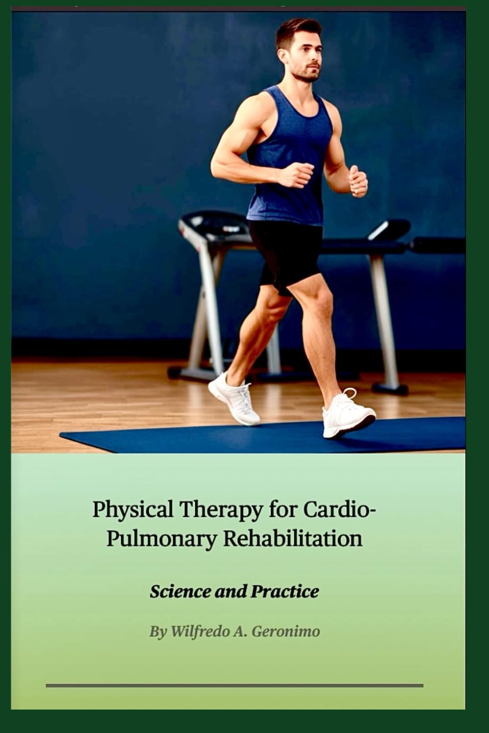 Physical Therapy for Cardio-Pulmonary Rehabilitation: Science and Practice