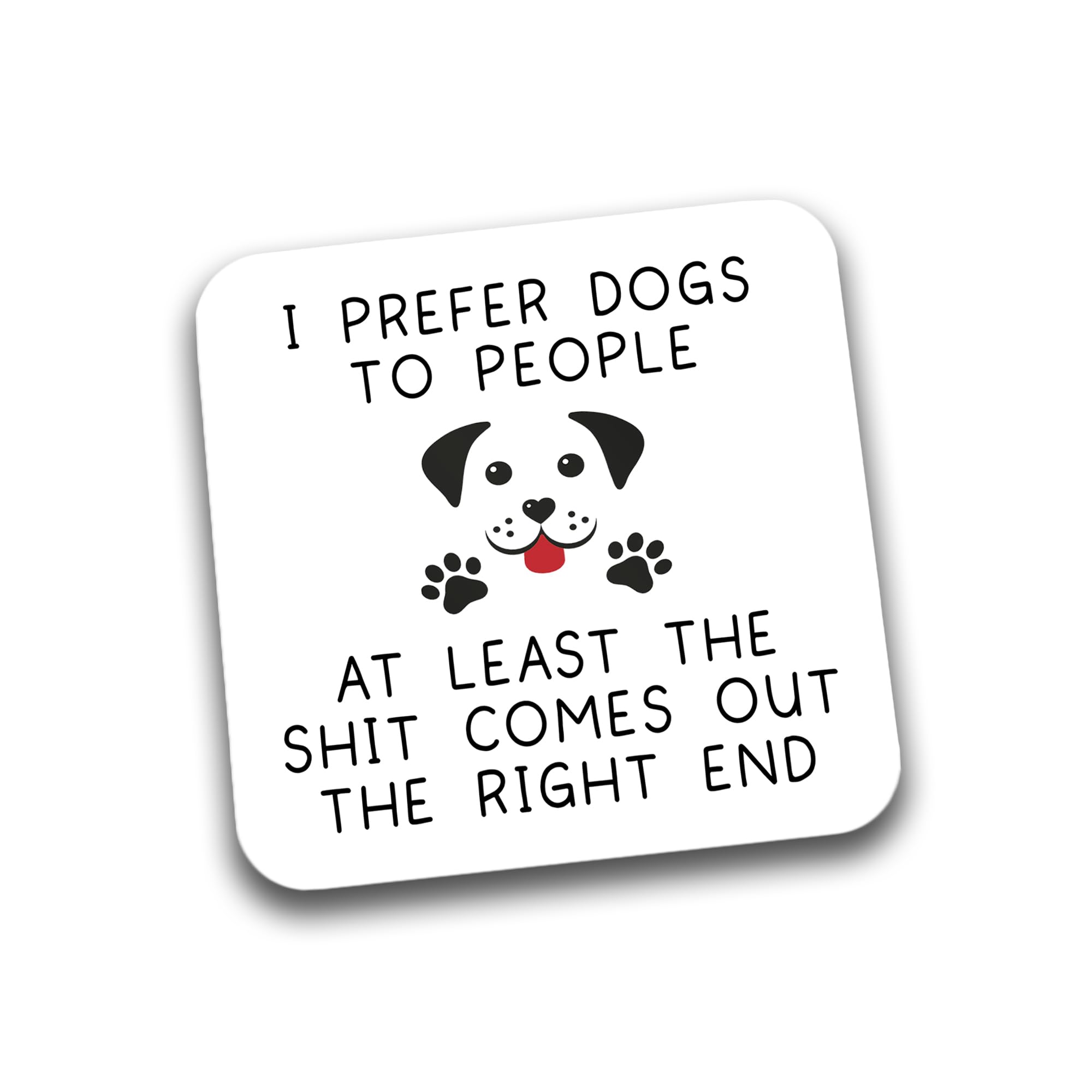Rib Ticklerz - Funny Drinks Coasters Tea Coffee Cup Coaster I Prefer Dogs To People Mother's Day Father's Day Birthday Dog Nana Grandad Joke - DC292