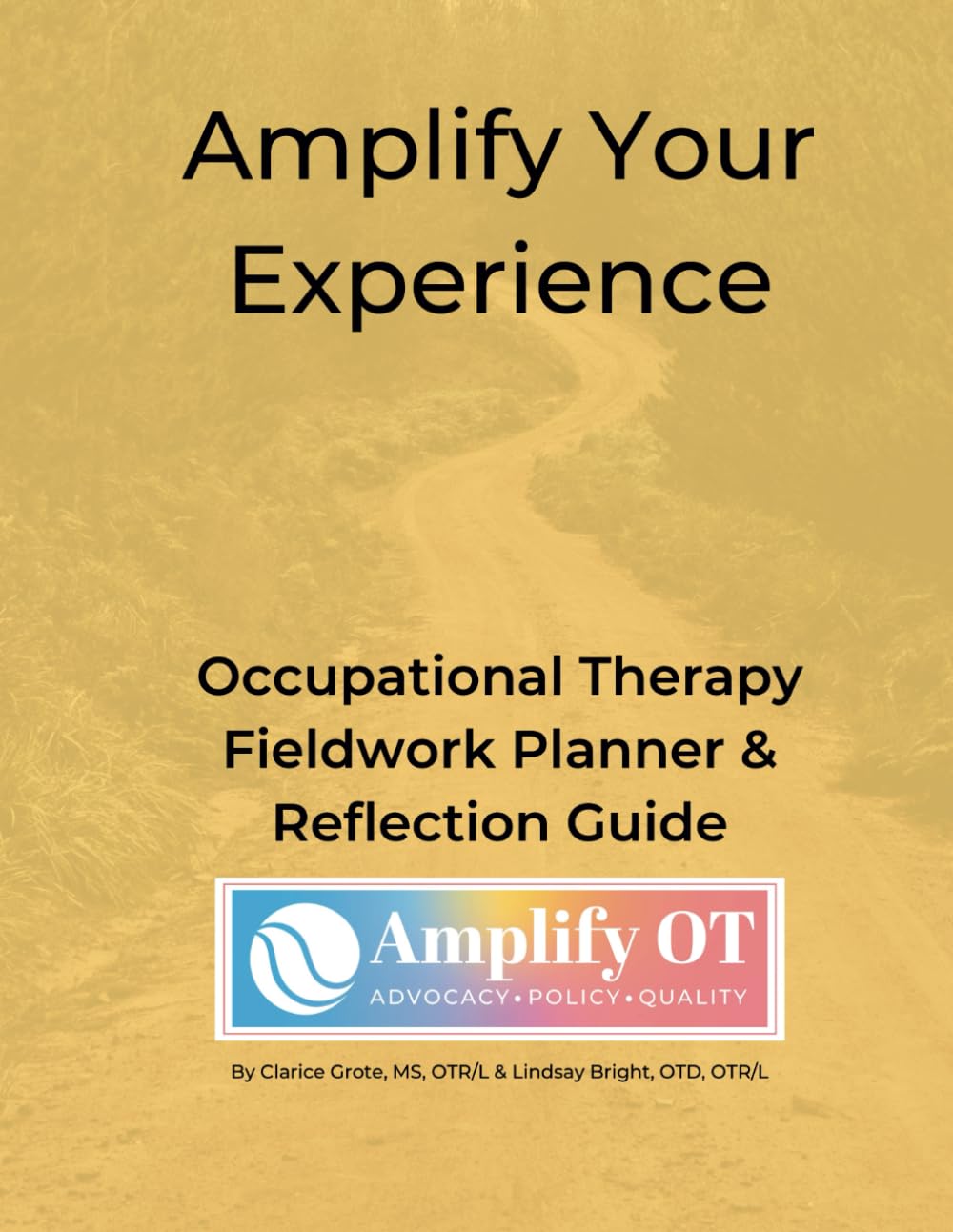 Occupational Therapy Fieldwork Planner : Journal de stage d'ergothérapie 8.5x11 vertical