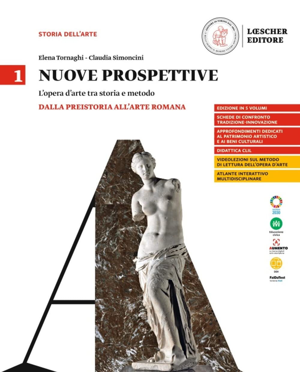 Nuove Prospettive. L'opera D'arte Tra Storia E Metodo. Per Le Scuole Superiori. Dalla Preistoria All'arte Romana (Vol. 1) - 4