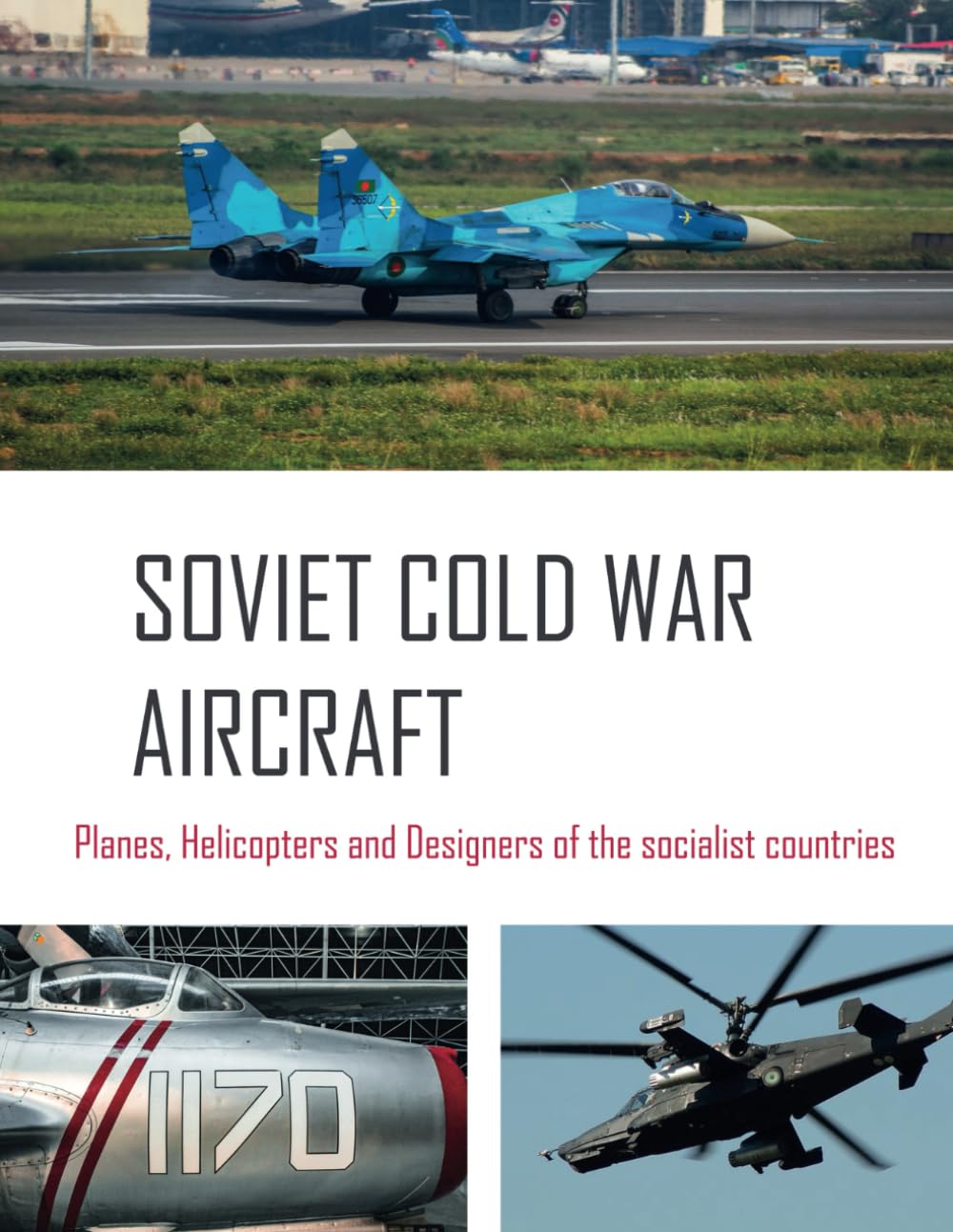 Soviet Cold War Aircraft