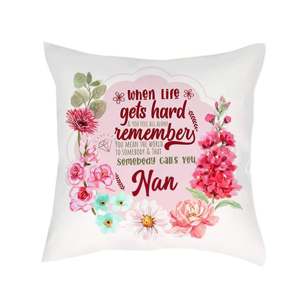 Giftme Satin Cover With Insert You Mean The World To Somebody That Calls You Nan Mothers Day Birthday Floral Gift Throw Pillow Cover Cushion Cover (Satin Cover With Insert)