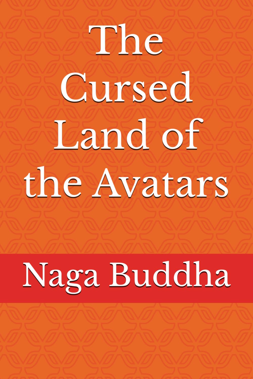The Cursed Land of the Avatars