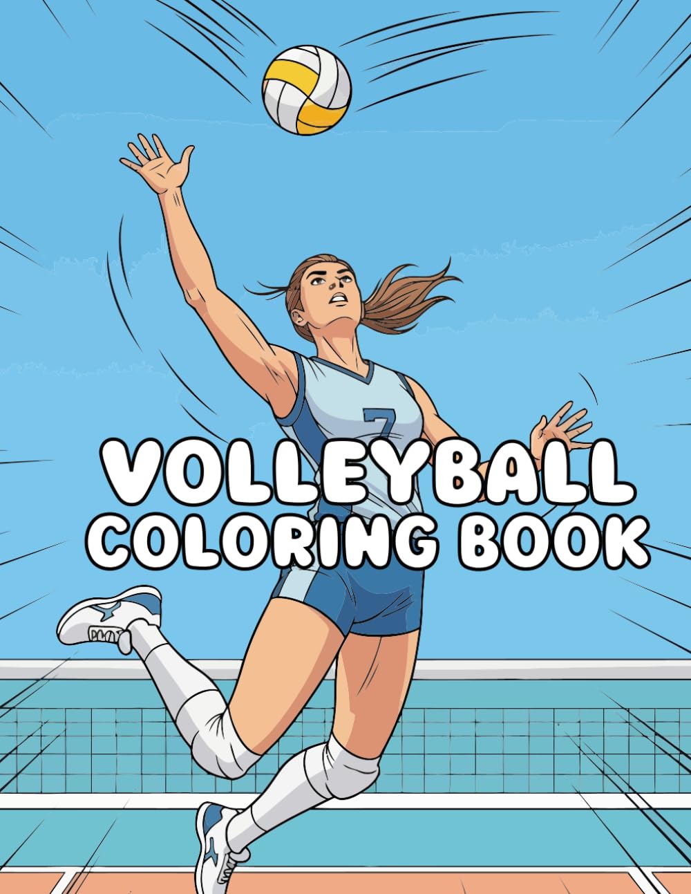 Volleyball Coloring Book: A Fun and Exciting Coloring Adventure for Kids, Teens and Adults