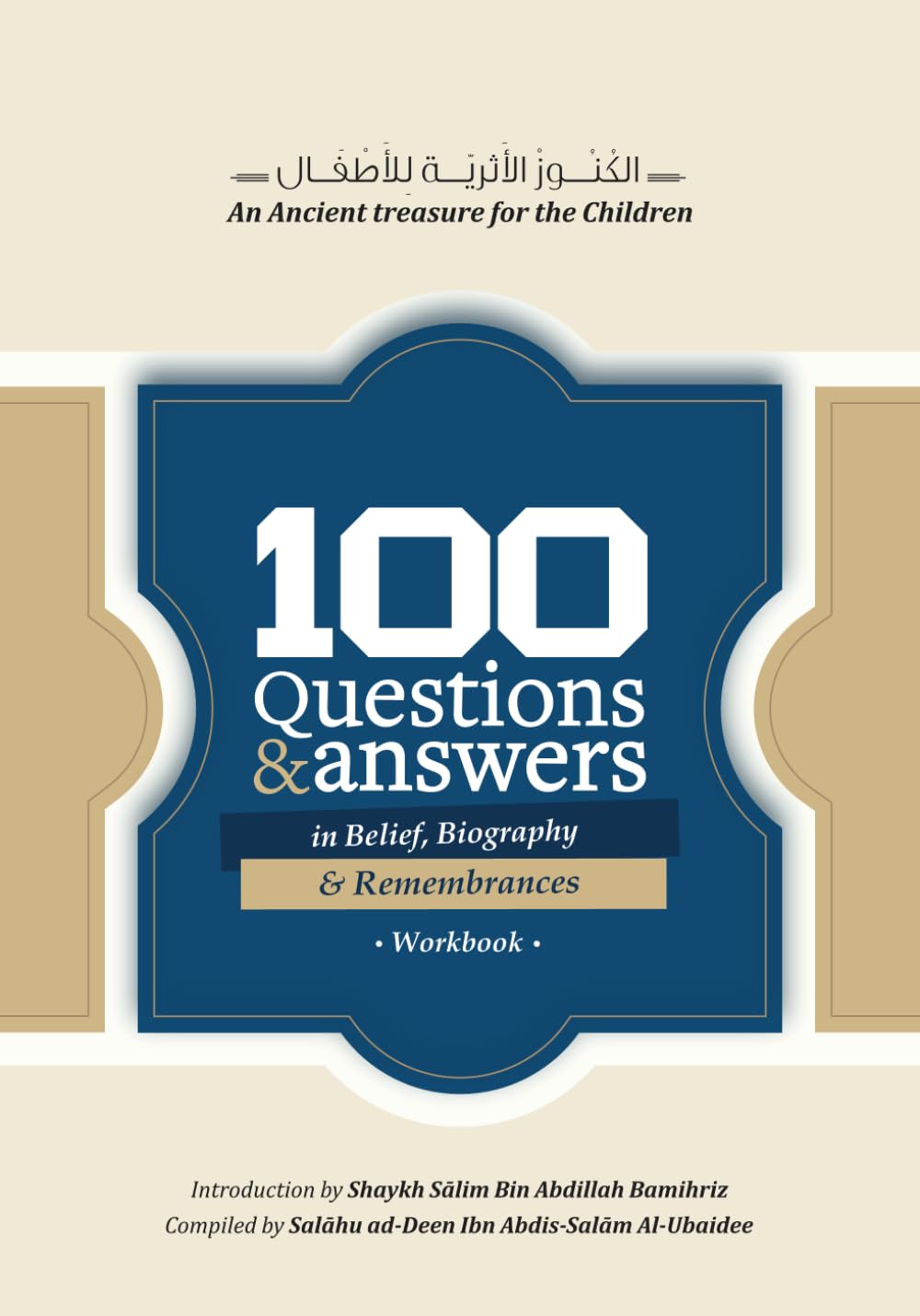 100 Questions & Answers in Belief, Biography & Remembrances