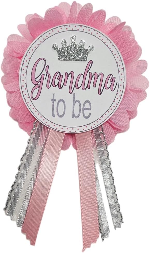 Grandma to Be Pin Royal Princess Pink Baby Shower It's a Girl Fairy Tale for Nona to wear, Pink & Silver, Baby Sprinkle