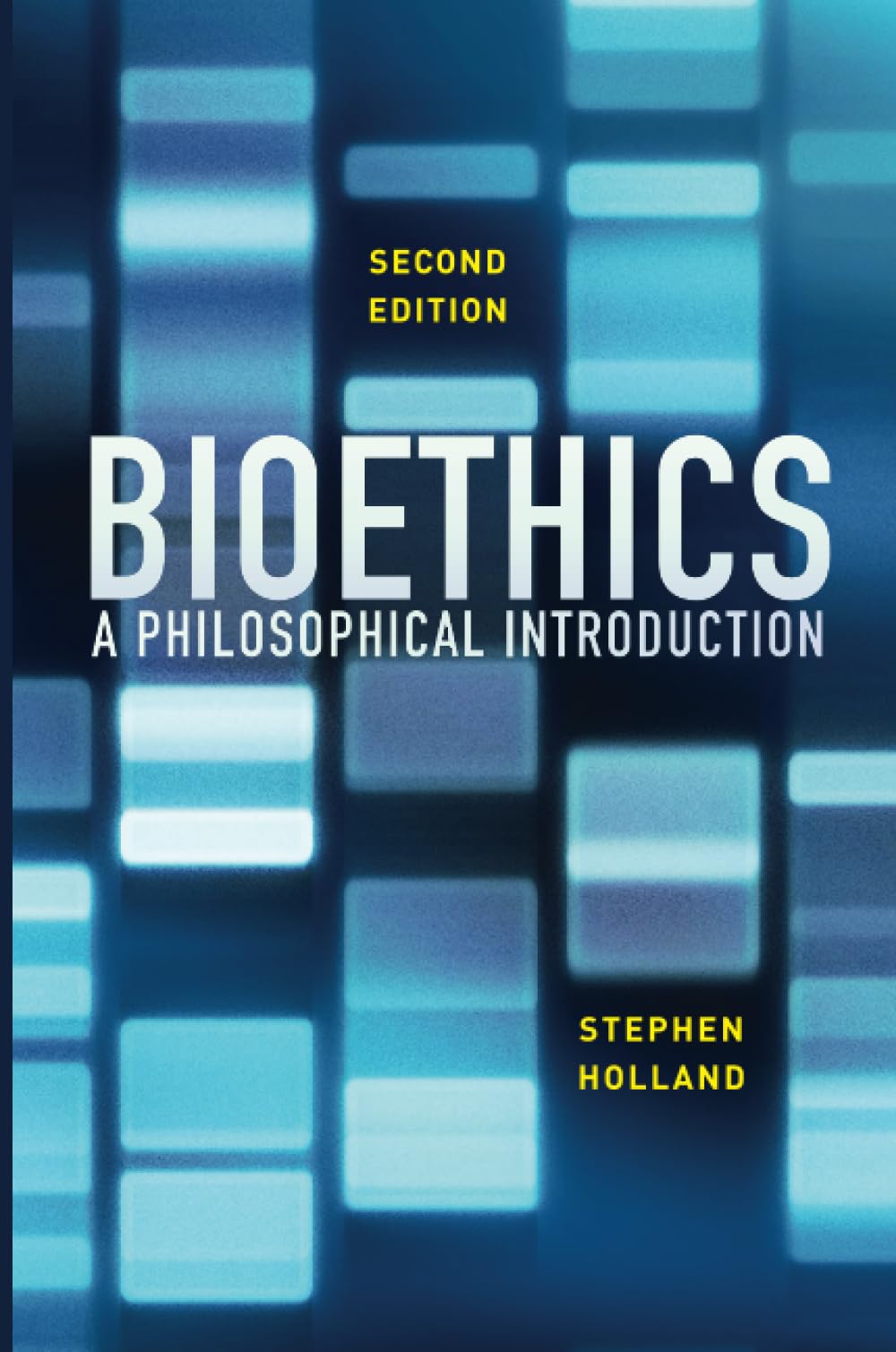 Bioethics: A Philosophical Introduction, 2nd Edition