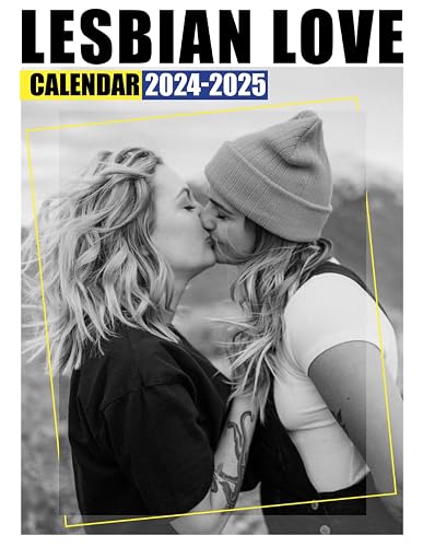 Lesbian Love Calendar 2024-2025: Bring Joy and Stay Organized with Our 24-Month 2024-2025 Calendar US Holidays - Perfect for Gifting or White Elephant Parties, Christmas Gift