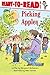 Picking Apples: Ready-to-Read Level 1 (Robin Hill School)