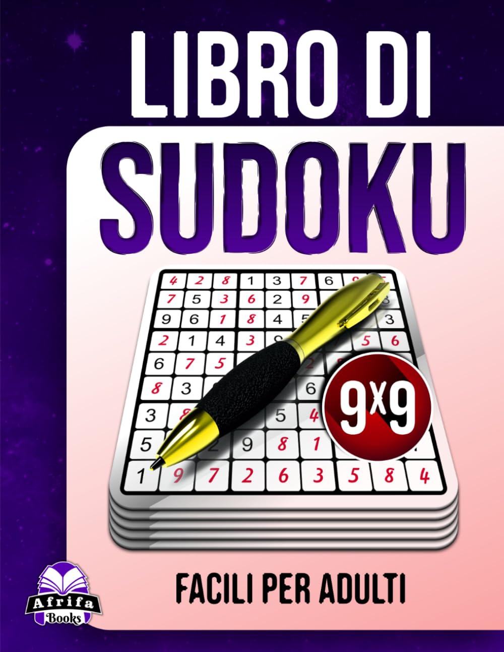 Libro di Sudoku facili per adulti: 200 giochi per la mente con caratteri grandi per anziani, principianti e per il rilassamento mentale: Puzzle senza stress, Griglia 9x9