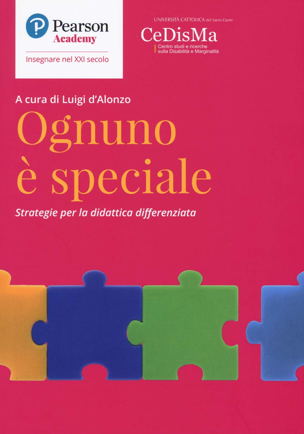 Ognuno è Speciale. Strategie Per La Didattica Differenziata - 4