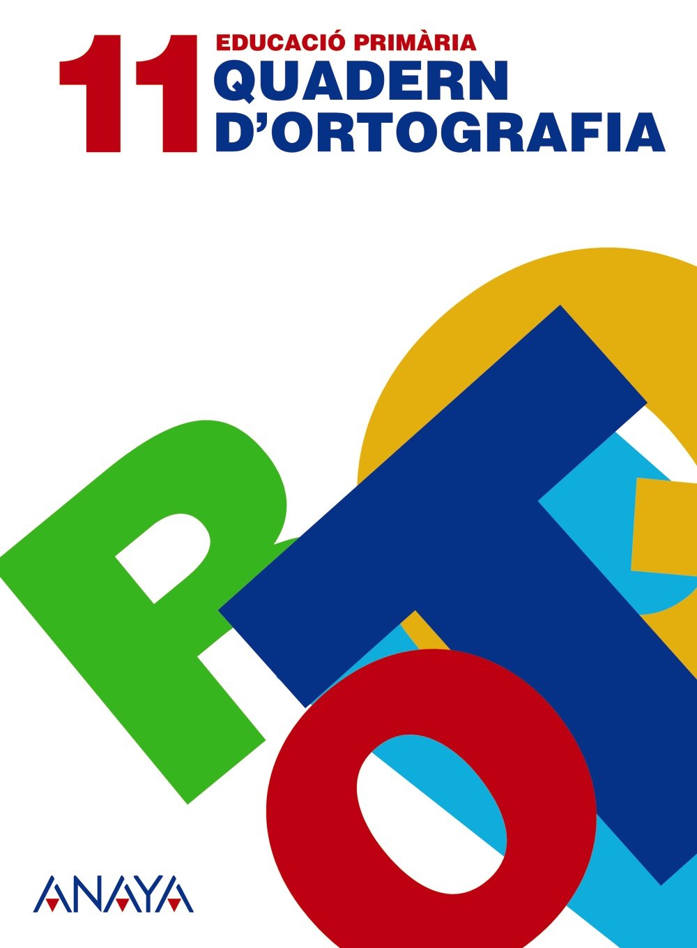 Quadern d'ortografia 11. (Cuadernos no vinculados de Ed. primaria) Quadern d'ortografia 12. (Cuadernos no vinculados de Ed. primaria)