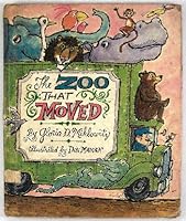 The Zoo That Moved B0006BUCUG Book Cover