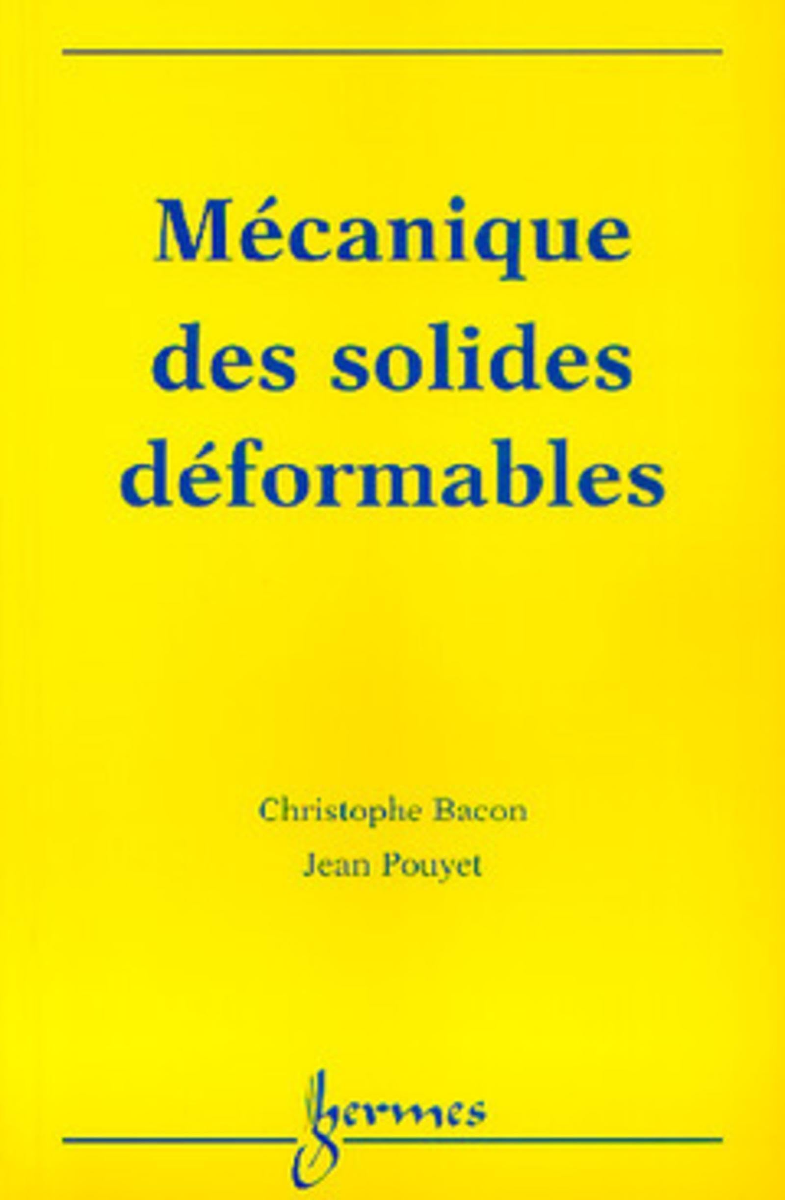 Mécanique des solides déformables