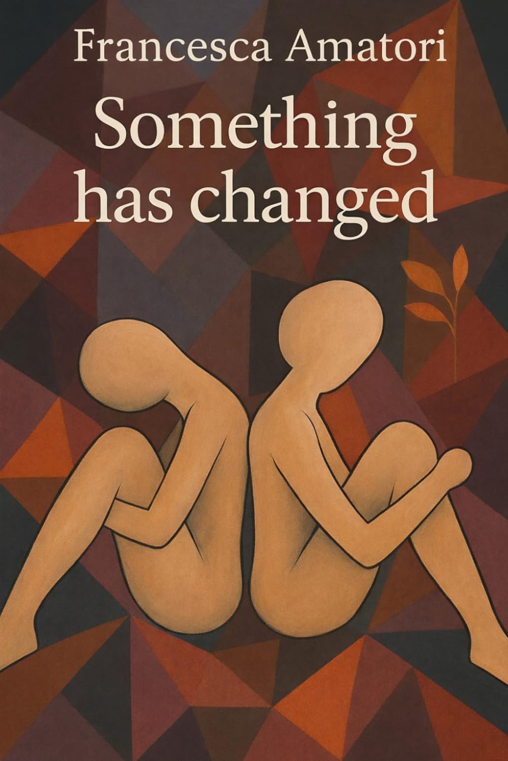 Something Has Changed