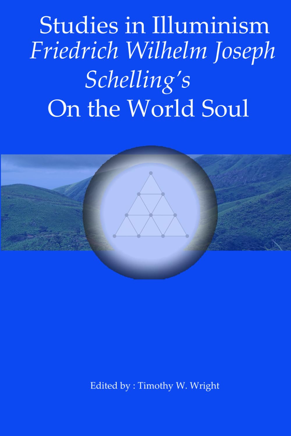 Schelling's On the World Soul