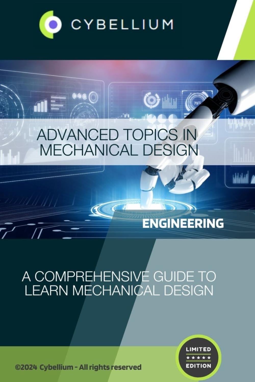 Advanced Topics in Mechanical Design: A Comprehensive Guide to Learn Mechanical Design