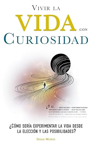 Vivir la Vida con Curiosidad