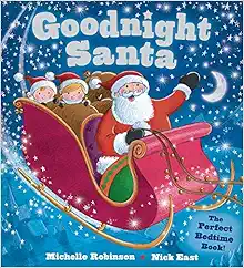 Goodnight Santa: A Bedtime Christmas Book for Kids (Goodnight Series) book cover